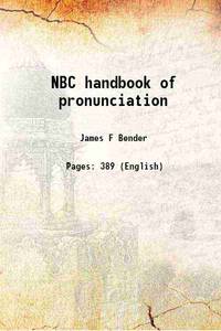 NBC handbook of pronunciation by James F Bender - 2015