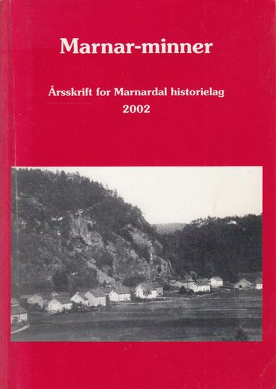 Marnar-minner. Årsskrift for Marnardal…