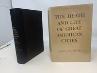 THE DEATH AND LIFE OF GREAT AMERICAN CITIES by Jacobs, Jane - 1961