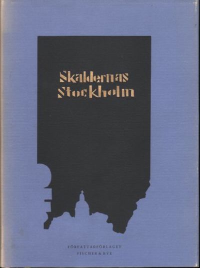 SKALDERNAS STOCKHOLM.