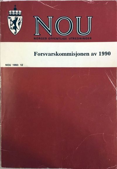Forsvarskommisjonen av 1990. Utredning fra et…