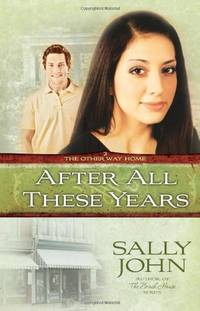 After All These Years (The Other Way Home)