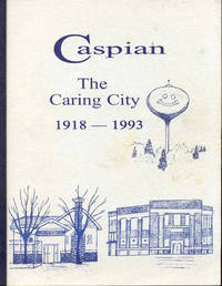 cover of Caspian: The Caring City 1918-1993
