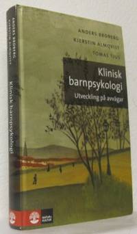 Klinisk barnpsykologi. Utveckling på avvägar.