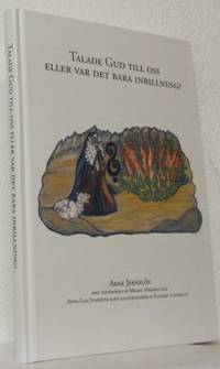 Talade Gud till oss eller var det bara…