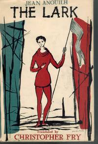 cover of THE LARK. TRANSLATED BY CHRISTOPHER FRY.