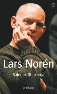 Salome, sfinxerna. Roman om en tatuerad flicka.