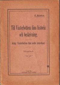 Till Västerbottens läns historia och beskrivning.…