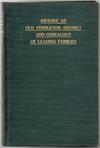 [GENEALOGY] HISTORY OF OLD PENDLETON DISTRICT, WITH A GENEALOGY OF THE LEADING FAMILIES OF THE DISTRICT