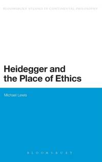 Heidegger and the Place of Ethics: Being-With in the Crossing of Heidegger's Thought