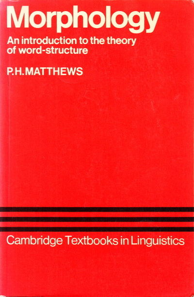 Morphology. An introduction to the theory of…