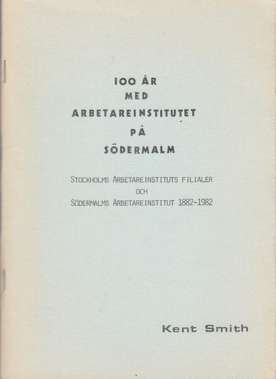 100 år med Arbetareinstitutet på Södermalm.…