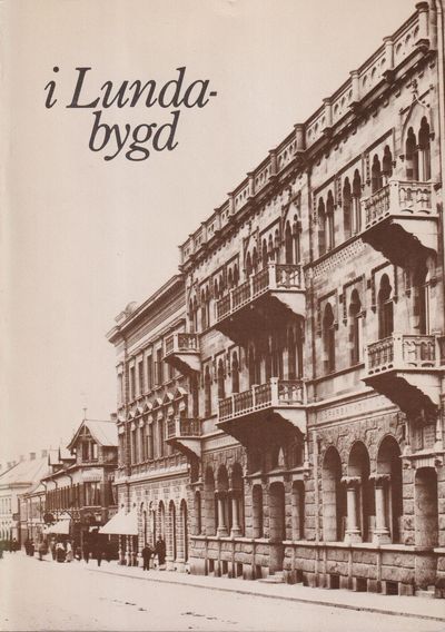 I Lundabygd. En bildkrönika till Lundabygdens…