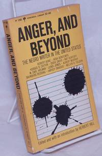 image of Anger, and Beyond: the Negro writer in the United States