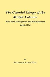 Colonial Clergy of the Middle Colonies