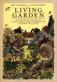 Living Garden by Michael Chinery - 1986