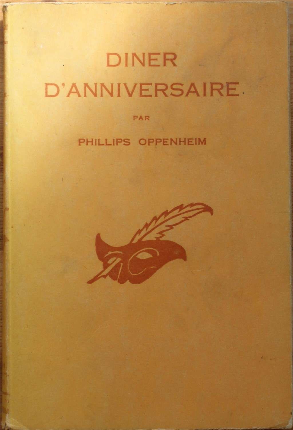 Diner D Anniversaire By Phillipes Oppenheim Paperback 1950 From Aberbroc Sku 0143 Diner D Anniversaire By Phillipes Oppenheim Paperback 1950 From Aberbroc Sku 0143