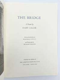 The Bridge. A Poem by LIMITED EDITIONS CLUB; Hart CRANE;  Malcolm COWLEY (introduction) - 1981