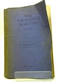 cover of The Tolpuddle Martyrs: Proof Copy
