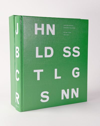 John Baldessari Catalogue Raisonné: Volume Four: 2005-2010