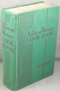 The American Woman&#039;s Cook Book. by Berolzheimer, Ruth - 1938