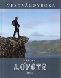 Vestvågøyboka. Årboka Lo´fotr 2008