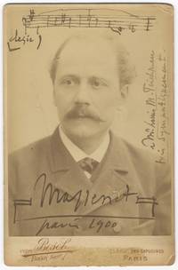 Autograph musical quotation from the composer's song for voice and piano, Élégie, signed "Massenet