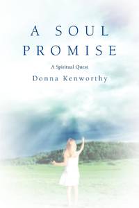 A Soul Promise:A Spiritual Quest