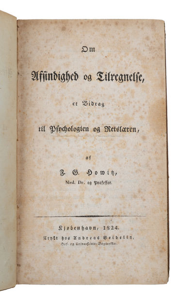 Om Afsindighed og Tilregnelse, et Bidrag til Psychologien og Retslæren. - [INITIATING THE "HOWITZ-DISPUTE" ON FREE WILL - PRESENTATION-COPY FOR GRUNDTVIG] (photo 4)