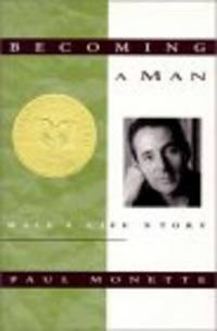 Becoming a Man: Half a Life Story by Paul Monette - 1993-06-11