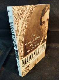 Moonlight: Abraham Lincoln and the Almanac Trial