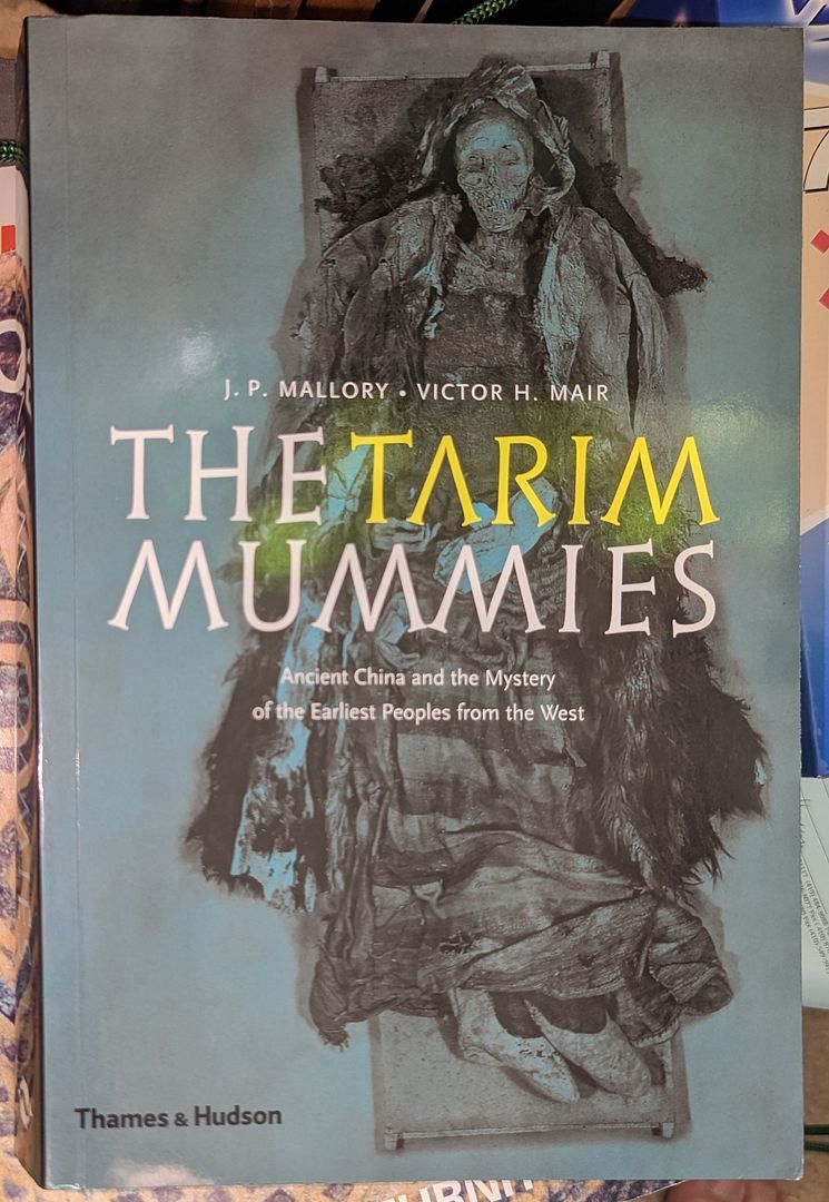 The Tarim Mummies: Ancient China and the Mystery of the Earliest Peoples  from the West, image size:745x1080
