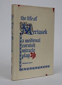 image of The Life of Meriasek: A Medieval Cornish Miracle Play