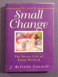 Small Change: The Secret Life of Penny Burford