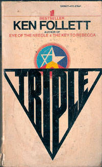 Triple by Ken Follett - Paperback - 1980 - from Melissa E Anderson (SKU: 01601)