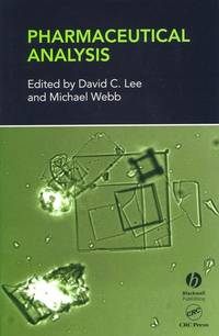 Pharmaceutical Analysis (Sheffield Analytical Chemistry Series)