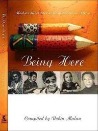 Being here: Modern short stories from Southern Africa
