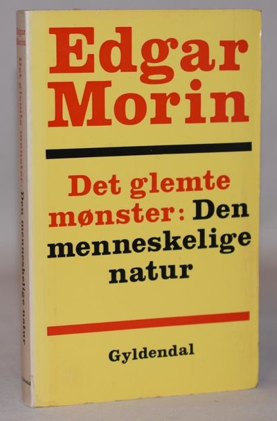 Det glemte mønster: den menneskelige natur.