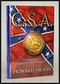 CSA - Confederate States of America by Means, Howard - 1998