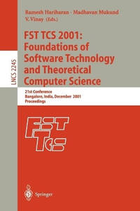 FST TCS 2001: Foundations of Software Technology and Theoretical Computer Science: 21st...