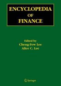 Encyclopedia Of Finance - 