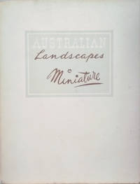 cover of Australian Landscapes in Miniature: 45 Reproductions of Paintings in Colour