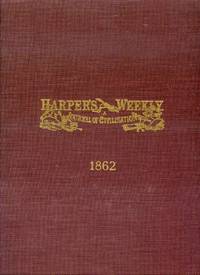 image of Harper's Weekly: A Journal of Civilization for the Year 1862