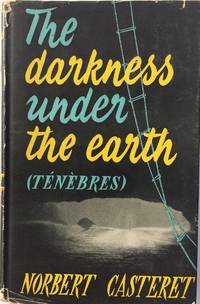 The Darkness under the Earth.