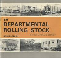 cover of BR Departmental Rolling Stock (A Pictorial Survey)