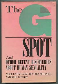 The G Spot and Other Recent Discoveries About Human Sexuality