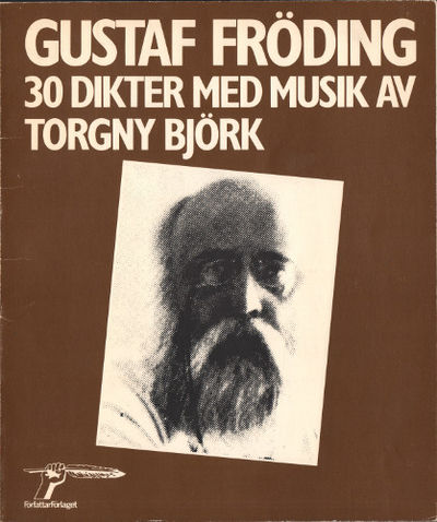 30 DIKTER MED MUSIK AV TORGNY BJÖRK.