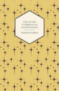image of Tess of the D'Urbervilles - A Pure Woman