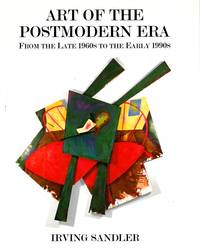 Art of the Postmodern Era: From the Late 1960s to the Early 1990s