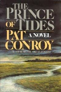 The Prince of Tides by Pat Conroy - 1986